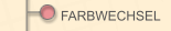 FARBWECHSEL